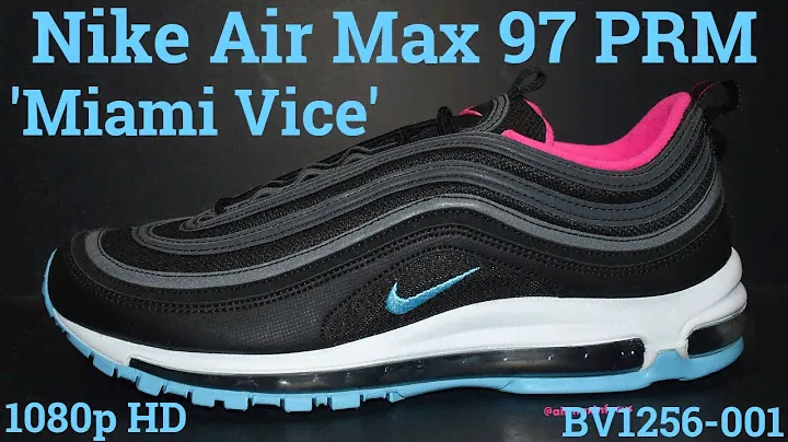 Nike Air Max 97 PRM 'Miami Vice' BV1256-001 (2018) An Unboxing and Detailed Look!