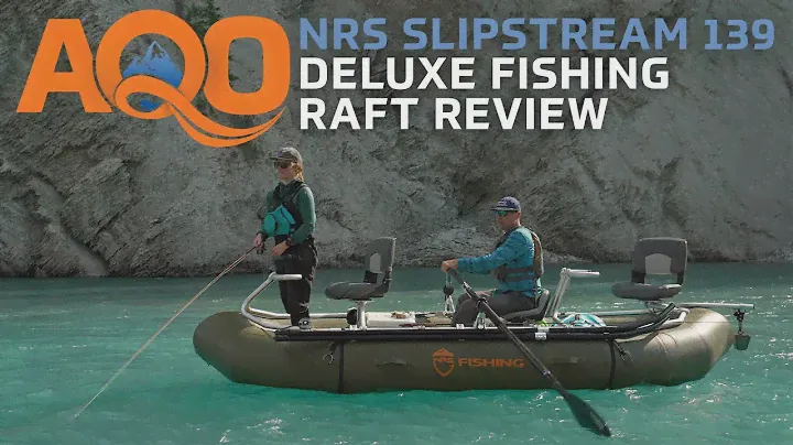 NRS Slipstream 139 Deluxe Raft Fishing Package Review - AQ Outdoors First Thoughts Series